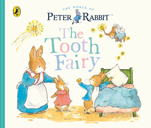 Peter Rabbit Tales: The Tooth Fairy Peter Rabbit Tales: The Tooth Fairy