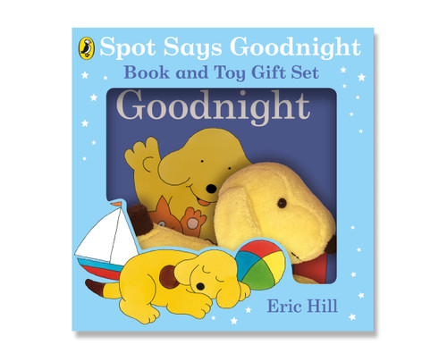 Spot Says Goodnight: Book & Toy Gift Set Spot Says Goodnight: Book & Toy Gift Set
