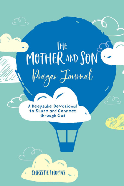 Mother And Son Prayer Journal Mother And Son Prayer Journal