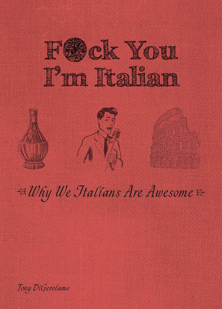 F*ck You, I'm Italian F*ck You, I'm Italian