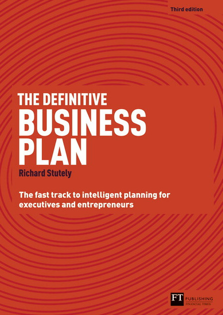 Definitive Business Plan, The Definitive Business Plan, The