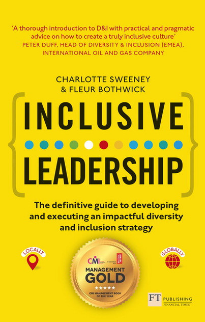 Inclusive Leadership: The Definitive Guide to Developing and Executing an Impactful Diversity and Inclusion Strategy Inclusive Leadership: The Definitive Guide to Developing and Executing an Impactful Diversity and Inclusion Strategy
