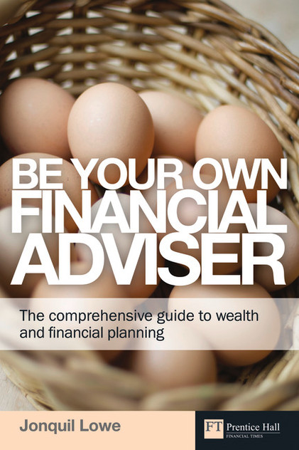 Be Your Own Financial Adviser Be Your Own Financial Adviser