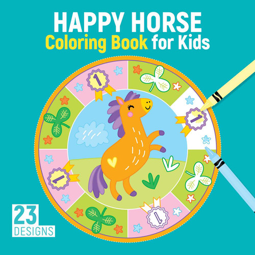 Happy Horse Coloring Book for Kids Happy Horse Coloring Book for Kids