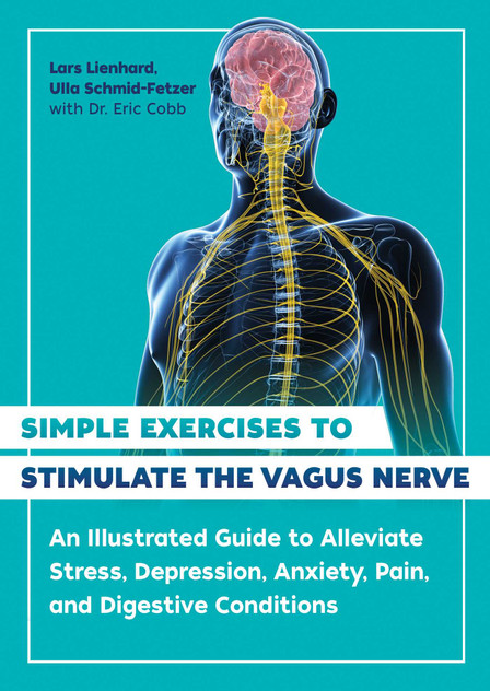 Simple Exercises to Stimulate the Vagus Nerve Simple Exercises to Stimulate the Vagus Nerve