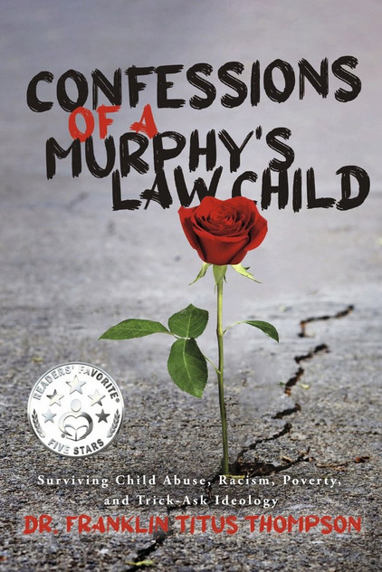 Confessions of a Murphy's Law Child Confessions of a Murphy's Law Child