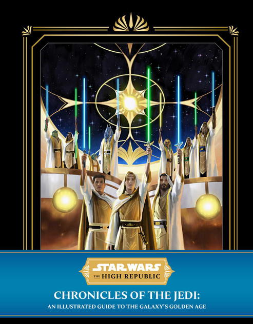 Star Wars: The High Republic: Chronicles of the Jedi Star Wars: The High Republic: Chronicles of the Jedi