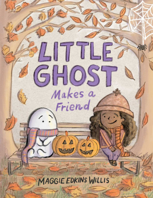 Little Ghost Makes a Friend Little Ghost Makes a Friend