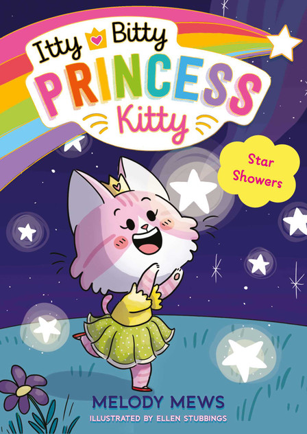 Itty Bitty Princess Kitty: Star Showers Itty Bitty Princess Kitty: Star Showers