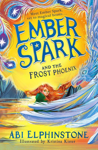 Ember Spark and the Frost Phoenix Ember Spark and the Frost Phoenix