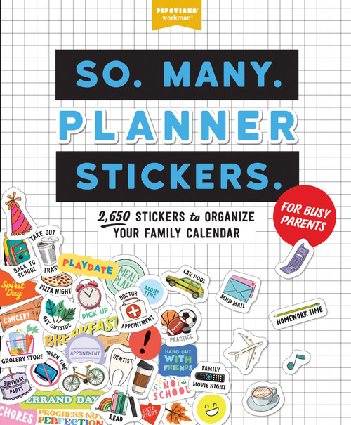 So. Many. Planner Stickers. For Busy Parents So. Many. Planner Stickers. For Busy Parents