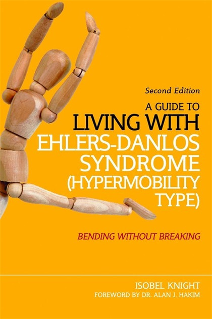 Guide to Living with Ehlers-Danlos Syndrome (Hypermobility Type):