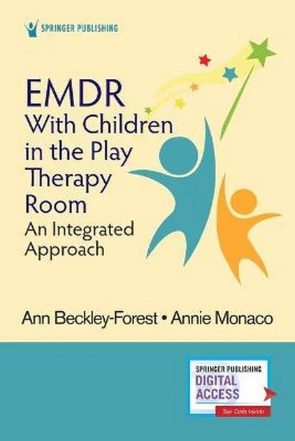 EMDR with Children in the Play Therapy Room EMDR with Children in the Play Therapy Room