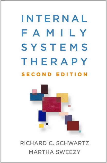 Internal Family Systems Therapy 2/e Internal Family Systems Therapy 2/e