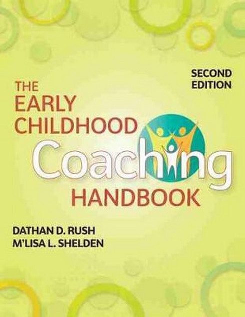 The Early Childhood Coaching Handbook 2/e The Early Childhood Coaching Handbook 2/e