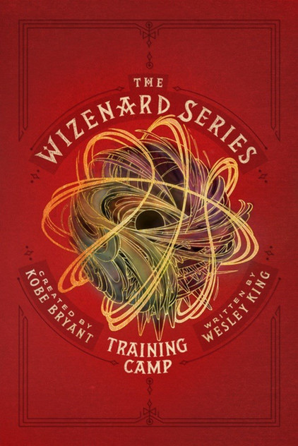 The Wizenard Series: Training Camp The Wizenard Series: Training Camp