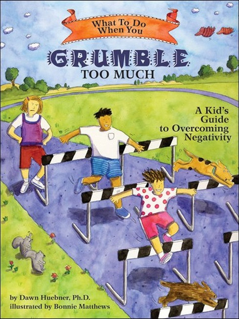 What to Do When You Grumble Too Much What to Do When You Grumble Too Much