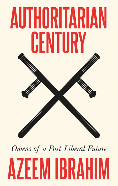 Authoritarian Century Authoritarian Century