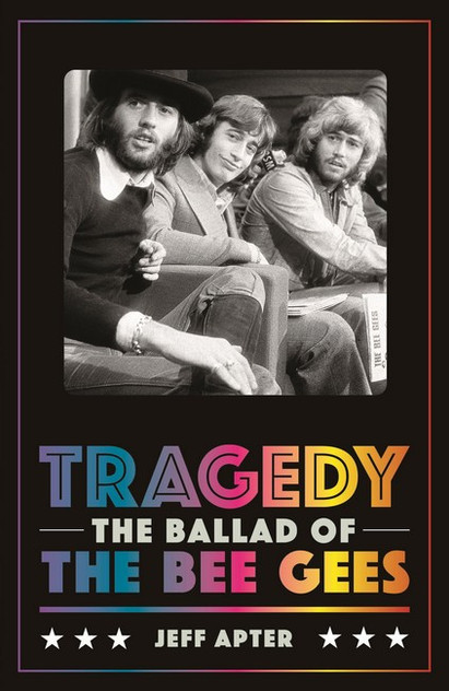 Tragedy: the Ballad of the Bee Gees Tragedy: the Ballad of the Bee Gees