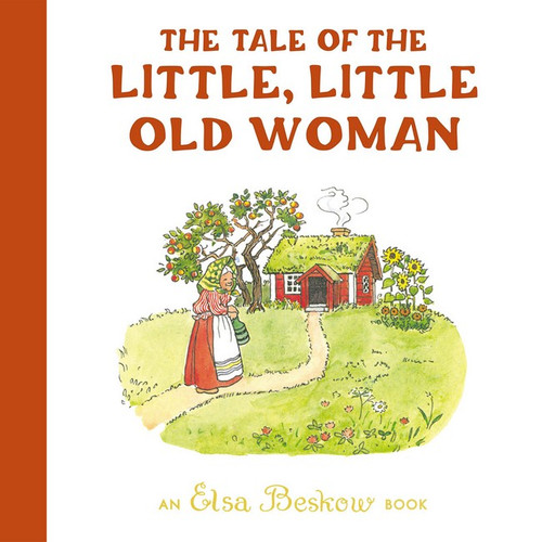 The Tale of the Little, Little Old Woman The Tale of the Little, Little Old Woman