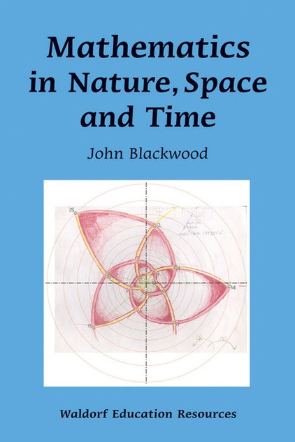 Mathematics in Nature, Space and Time Mathematics in Nature, Space and Time