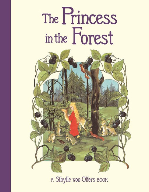 The Princess in the Forest (HB) The Princess in the Forest (HB)
