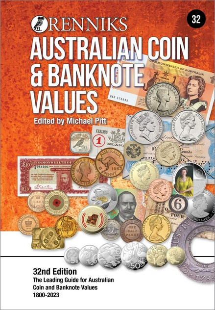 Renniks Australian Coin & Banknote Values 32nd Edition (PB) Renniks Australian Coin & Banknote Values 32nd Edition (PB)