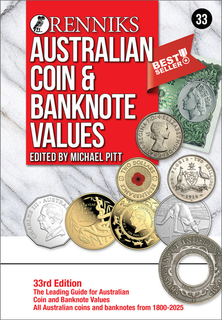 Renniks Australian Coin & Banknote Values 33nd Edition (HB) Renniks Australian Coin & Banknote Values 33nd Edition (HB)