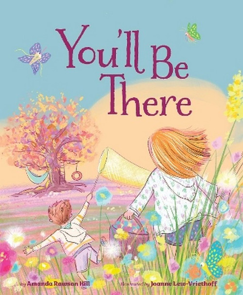 You'll Be There You'll Be There