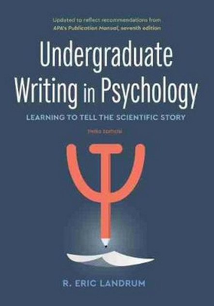 Undergraduate Writing in Psychology Undergraduate Writing in Psychology