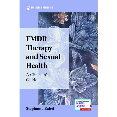 EMDR Therapy and Sexual Health EMDR Therapy and Sexual Health