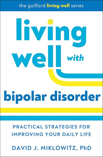Living Well with Bipolar Disorder (PB) Living Well with Bipolar Disorder (PB)