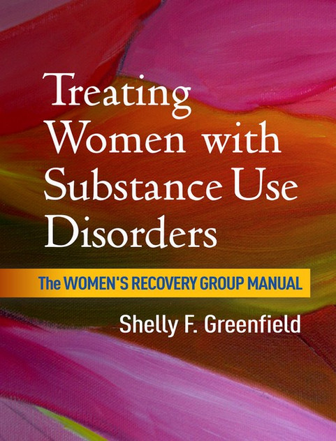 Treating Women with Substance Use Disorders Treating Women with Substance Use Disorders