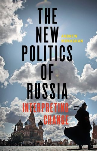 The new politics of Russia