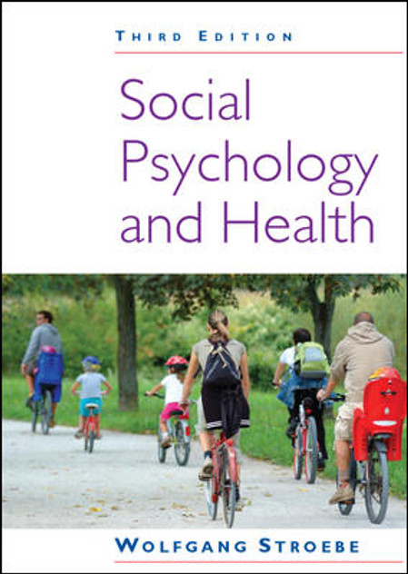 Social Psychology And Health 3E, Sc Social Psychology And Health 3E, Sc