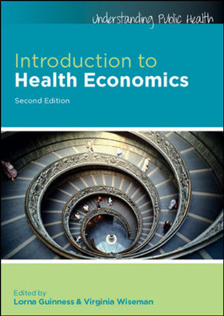 Introduction To Health Economics 2E, Sc Introduction To Health Economics 2E, Sc