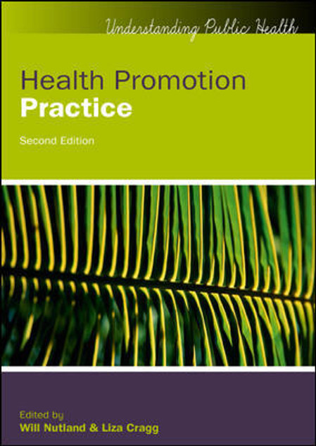 Health Promotion Practice 2E, Sc Health Promotion Practice 2E, Sc