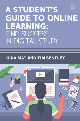 A Students Guide To Online Learning