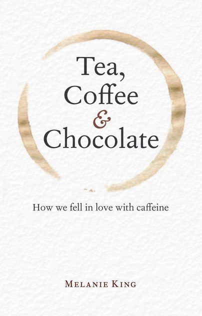 Tea, Coffee & Chocolate Tea, Coffee & Chocolate