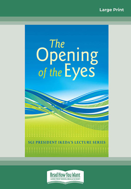 The Opening of Eyes The Opening of Eyes