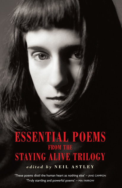 Essential Poems from the Staying Alive Trilogy Essential Poems from the Staying Alive Trilogy