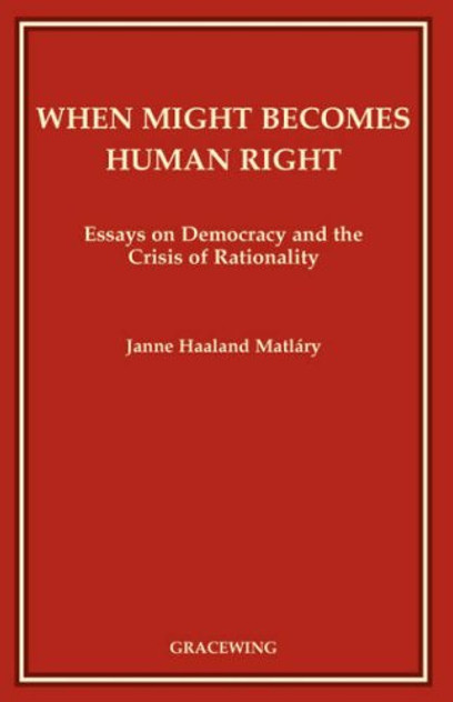 When Might Becomes Human Right When Might Becomes Human Right