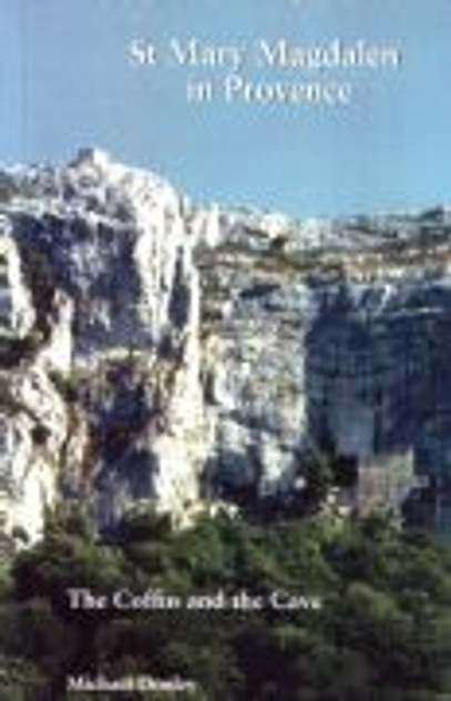 St Mary Magdalen in Provence St Mary Magdalen in Provence