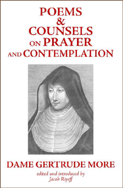 Poems & Counsels on Prayer and Contemplation Poems & Counsels on Prayer and Contemplation