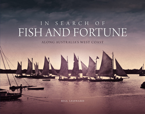 In Search of Fish and Fortune In Search of Fish and Fortune