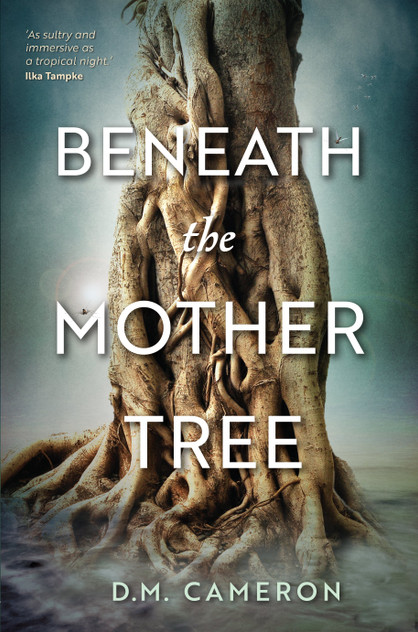 Beneath the Mother Tree Beneath the Mother Tree