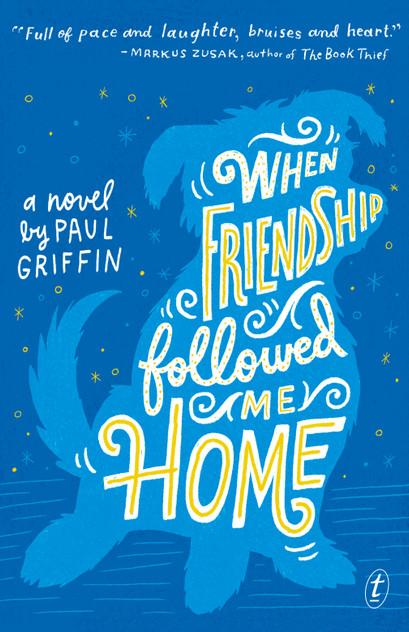 When Friendship Followed Me Home When Friendship Followed Me Home
