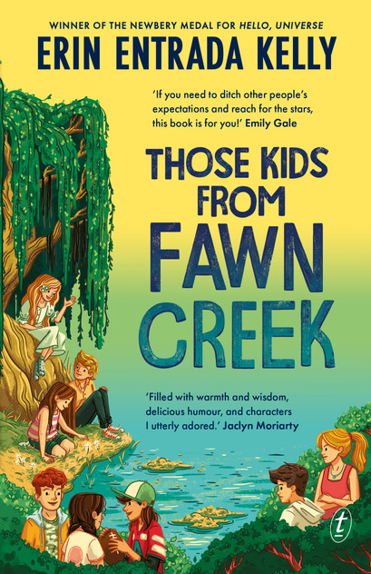 Those Kids from Fawn Creek Those Kids from Fawn Creek