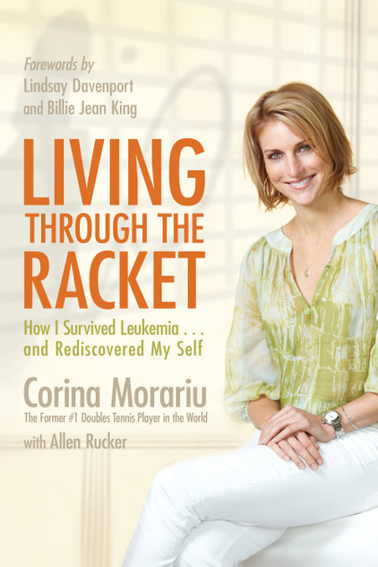 Living Through the Racket: How I Survived Leukemia...and Rediscovered MySelf