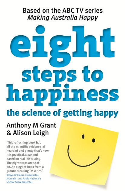 Eight Steps To Happiness